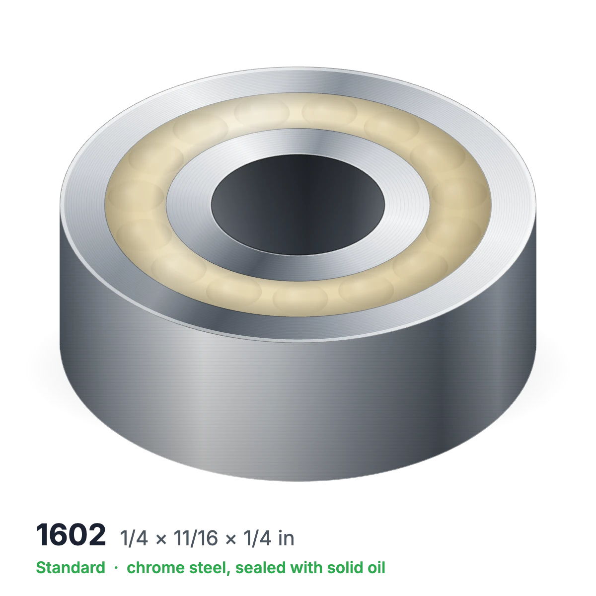 1602 solid oil ball bearing, 1/4 × 11/16 × 1/4 in, chrome steel, sealed with solid oil