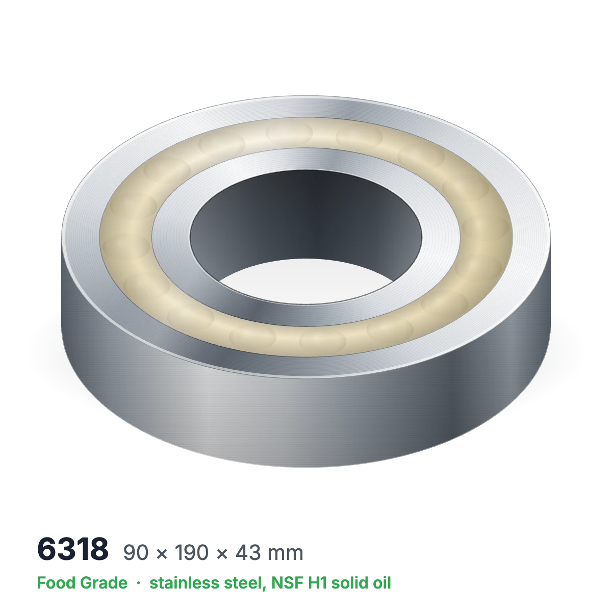 6318 food grade solid oil ball bearing, 90 × 190 × 43 mm, stainless steel with NSF H1 solid oil