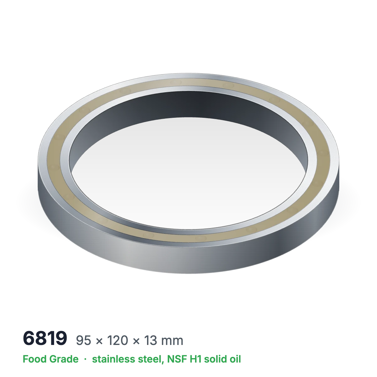6819 food grade solid oil ball bearing, 95 × 120 × 13 mm, stainless steel with NSF H1 solid oil